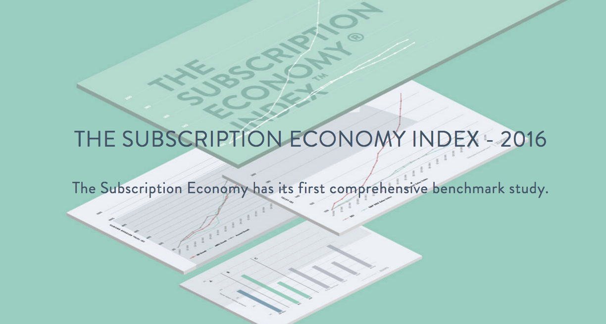 Announcing the Newly Revised & Expanded 2017 Subscription Economy Index