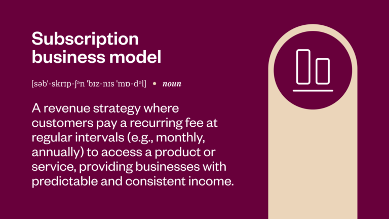 Subscription Business Model Defined: Examples, Best Practices - Zuora