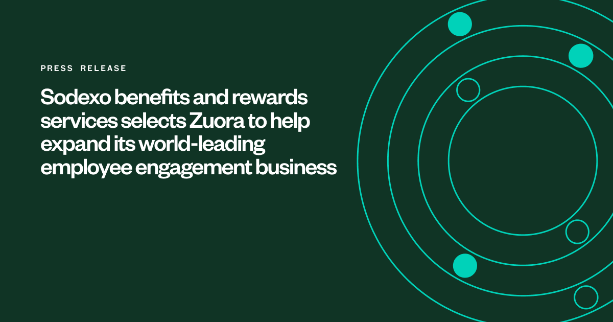 Sodexo Benefits and Rewards Services Selects Zuora to Help Expand its