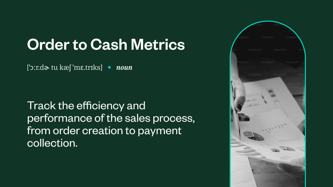 Order to Cash Metrics