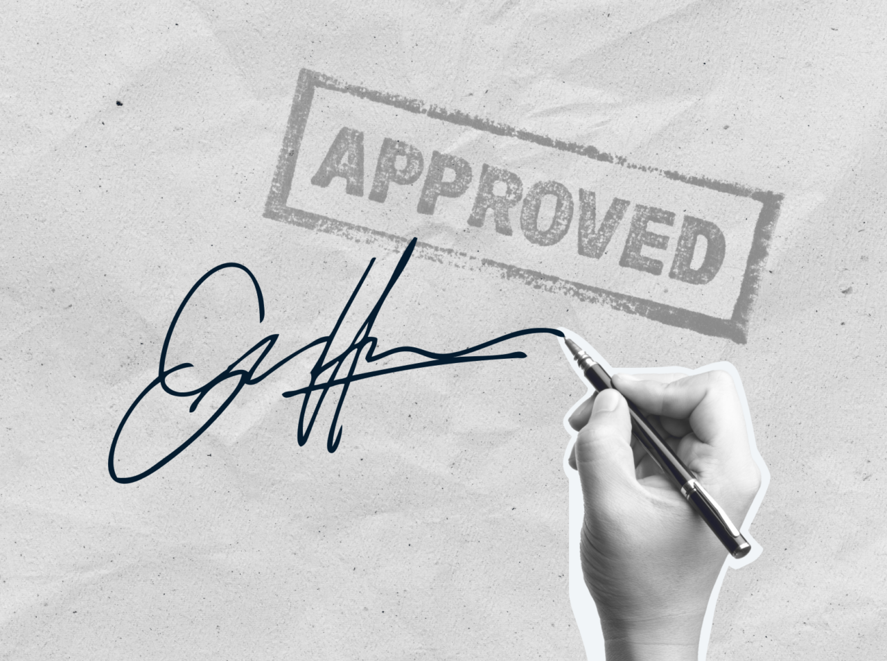 A hand holding a pen signs a document, with a large "APPROVED" stamp visible in the background.