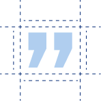 A pair of blue quotation marks is centered on a white background with a blue dashed grid overlay.