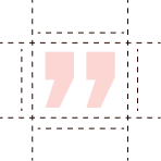 Pink quotation marks centered on a white background with a grid of black dashed lines.
