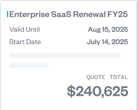 A summary card shows "Enterprise SaaS Renewal FY25" with start date July 14, 2025, valid until August 15, 2025, and a quote total of $240,625.