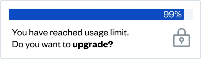 A progress bar at 99% with a message stating, "You have reached usage limit. Do you want to upgrade?" next to a padlock icon.