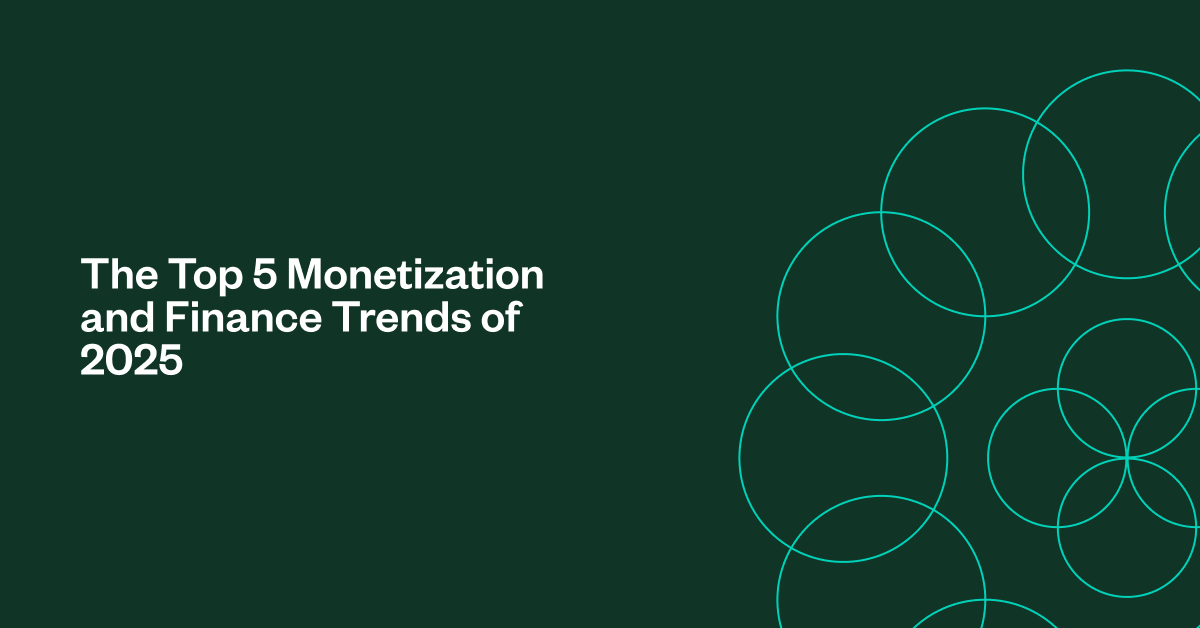 The Top 5 Monetization and Finance Trends of 2025 - Zuora